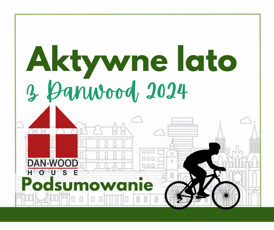 III edycja akcji „Aktywne lato z Danwood”